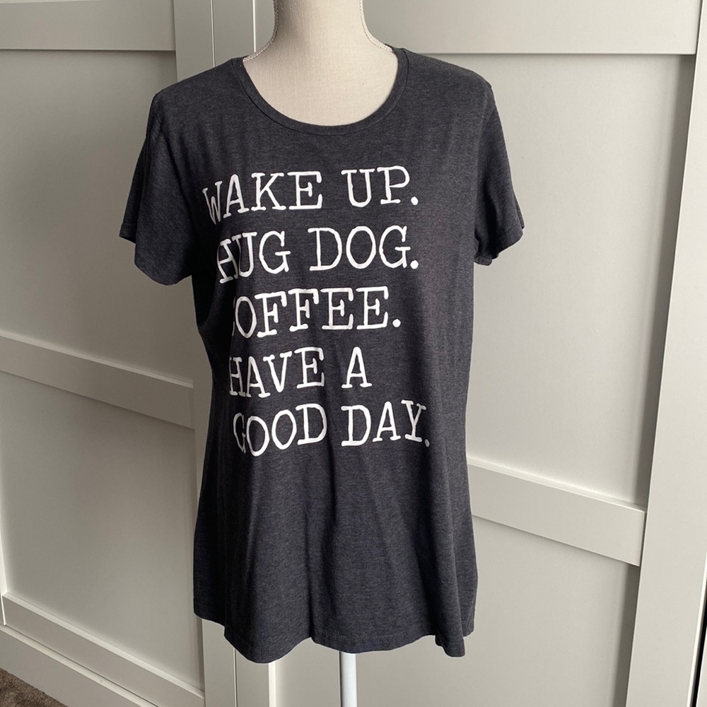 Instant Message - "Wake Up. Hug Dog. Coffee. Have a good day." Classic T…